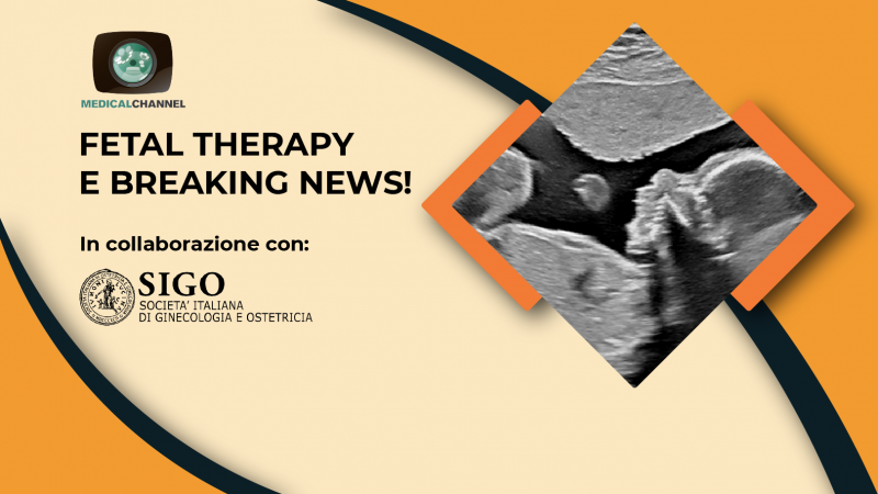 Fetal Therapy e Breaking News